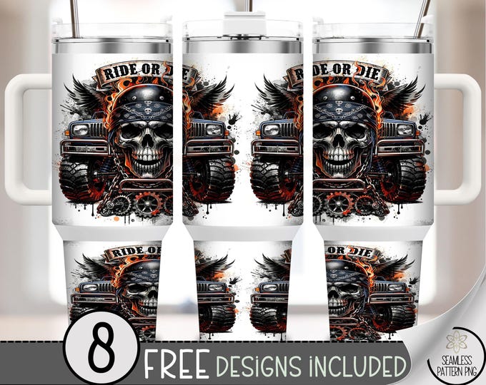 Ride Or Die PNG, Lifted Truck 40 Oz Tumbler Wrap, Cool Skull Sublimation Design, B836