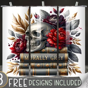 Morally Grey Tumbler Wrap, 20oz Romantasy Romance Cup Design, Bookish PNG, Spicy Book Club Booktok 20 oz Skinny Sublimation Design