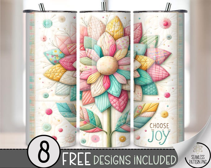Choose Joy 20 oz Tumbler Wrap: Patchwork Flower Digital Download PNG Sublimation Design for Skinny Tumblers, A706