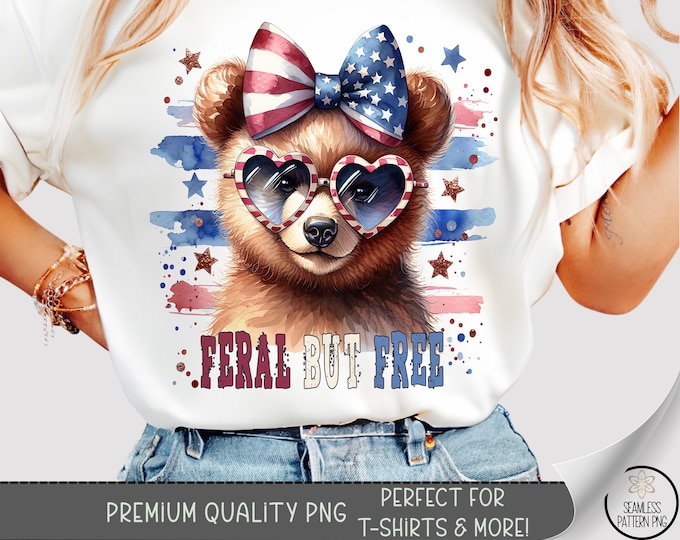 Feral But Free T-Shirt PNG Design, Funny Patriotic Bear with Coquette Bow, 4th of July Animal Shirt Sublimation, USA Pride Graphic, A258