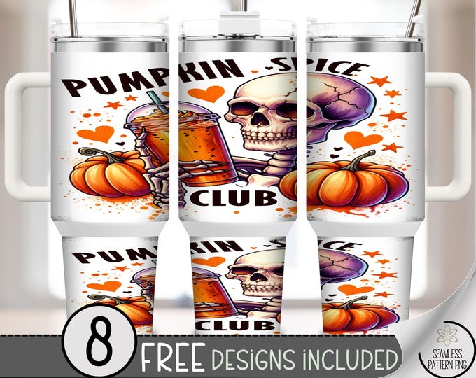 40oz Tumbler Wrap Pumpkin Spice Club, Fall Skeleton Coffee PNG, Funny Pumpkin Halloween Sublimation Design for Autumn Vibes, A358