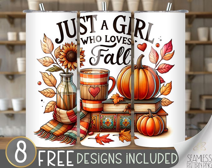 Just a Girl Who Loves Fall Png, Sublimation Design, Autumn Vibes, Fall Vibes Png, Pumpkin Spice PNG, Basic Fall Girl, Thankful Png, Download