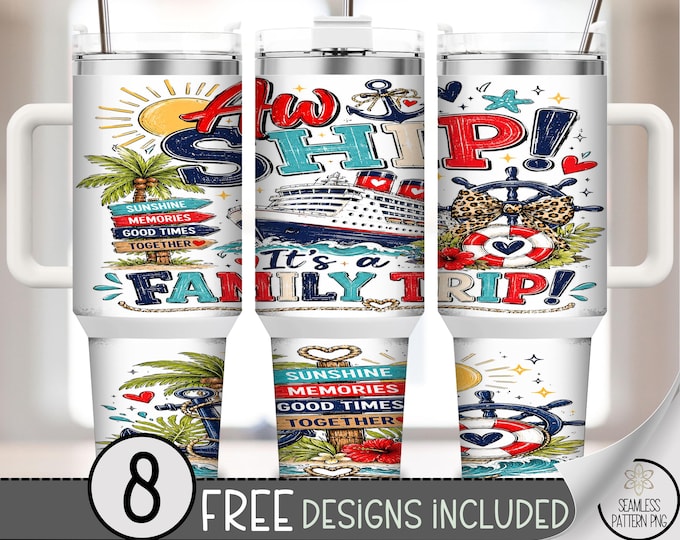 Cruise Ship Family Trip 40 oz Tumbler Wrap, Vacation Sublimation Design, Digital Download, B10374