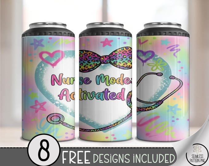 Nurse Mode Activated 4-in1 Can Cooler Wrap, Sublimation Design, Nurse Life Digital Download, B912