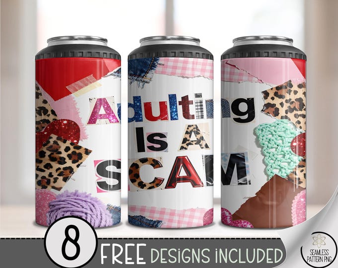 Adulting Is A Scam 4in1 Can Cooler Wrap, Adult Humor PNG, Mental Health Humor Png, Leopard Print Png, Trendy 16 oz 4-in-1 File,  A739