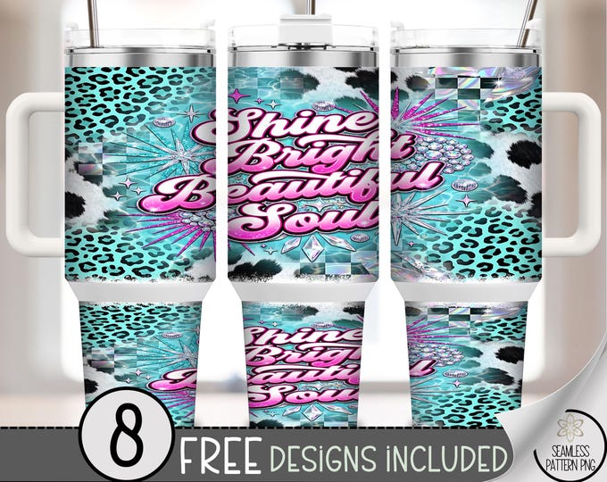 Shine Bright Beautiful Soul 40 oz Tumbler Wrap, Leopard Print Sublimation Design, Retro Pop PNG File, Glam Girly 40oz Tumbler Design, B10143