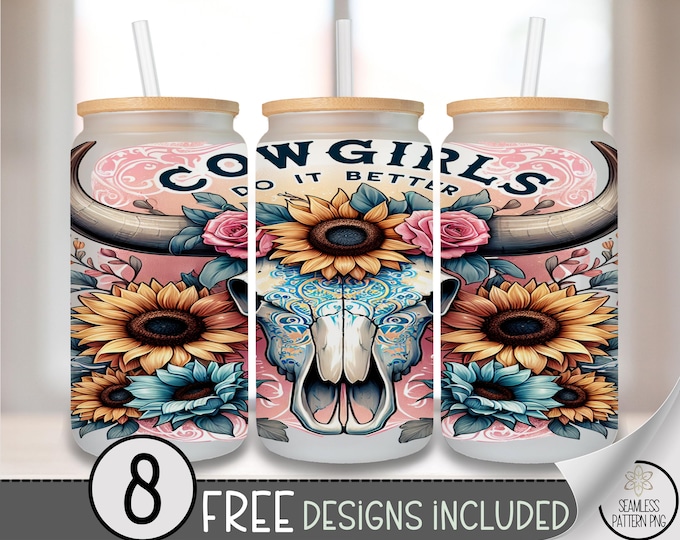 Cowgirl Glass Can Wrap, UV Decal for Tumbler, Floral Cow Skull Sublimation Design, Digital Download, Cowgirls Do It Better Sticker, A451