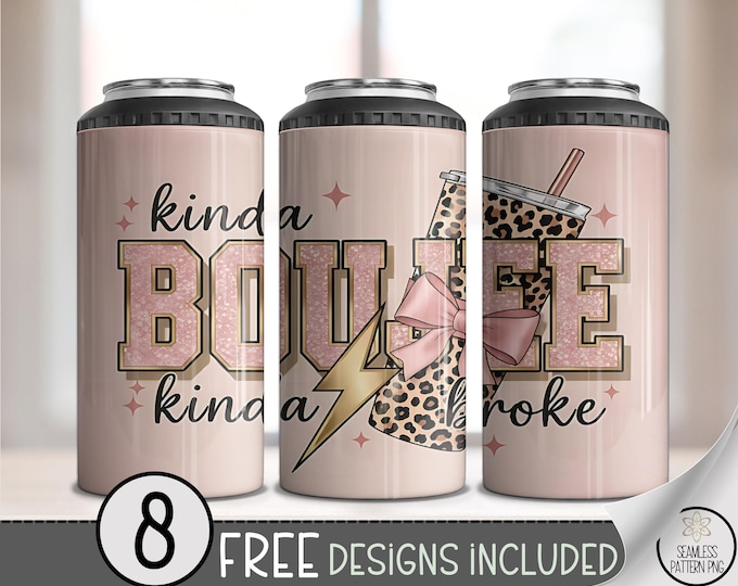 Kinda Boujee 4in1 Can Cooler Wrap, Stylish Sublimation Design, Girly Sassy Quote, Blush Pink & Neutral Digital PNG for Trendy Can Wrap A488