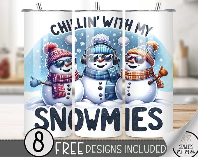 Snowman Tumbler Wrap, Funny 20 Oz Skinny Tumbler Sublimation Design, Winter Png Tumbler Wrap,Chillin With My Snowmies File Instant Download