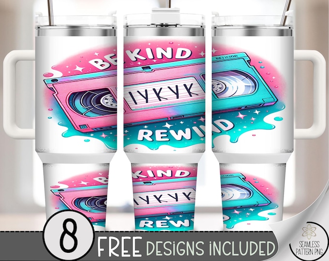 40oz Be Kind Rewind Tumbler Wrap, Retro VHS Tape IYKYK PNG, Vaporwave 90s Nostalgia Sublimation, Neon Teal Pink Wrap Design, A357