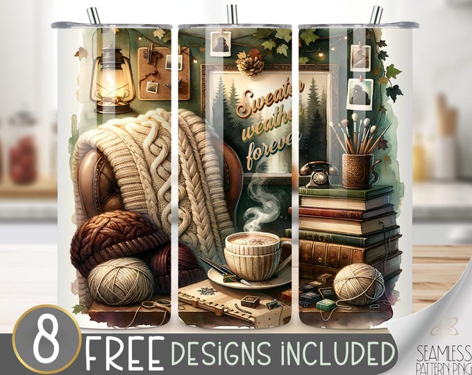 Sweater weather forever tumbler wrap, cozy tumbler design, Cottagecore 20 oz tumbler wrap, autumn tumbler PNG, trendy sweater tumbler file