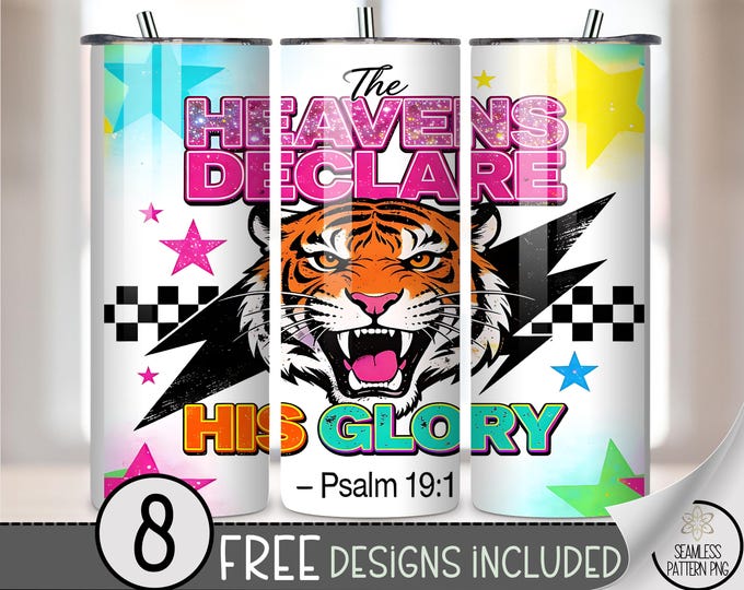 Bible Verse PNG, Energetic Sublimation Design, 20 oz Tumbler Wrap, Heaven Declares Design, Digital Download, B951