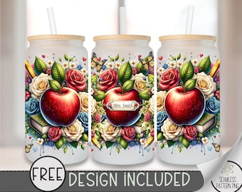 Teacher Libbey Glass Wrap, Personalize Teacher 16 Oz Glass Can Wrap PNG, Floral Teacher Glass Can Sublimation Wrap Design,Add Your Name A132