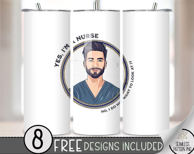 Funny Nurse 20 oz Straight Tumbler Wrap PNG, Adult Humor Nurse Design, Silly RN Nurse Skinny Tumbler Wrap Design, LPN Seamless Sublimation