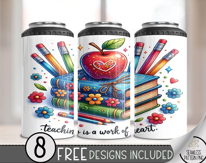 Teacher 4 in 1 Can Cooler Wrap, Teaching is a Work of Heart 4in1 Tumbler PNG, Back To School 16 Oz Can Cooler Sublimation Design, A64