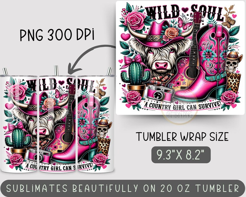 K&ouml;nnte beinhalten: Ein wei&szlig;er Tumbler-Wrap-Design mit einer pinken Kuh mit einem pinken Cowboyhut, einer pinken Gitarre und einem pinken Cowboystiefel. Das Design enth&auml;lt auch einen Kaktus, Blumen und den Text "WILD SOUL" und "A COUNTRY GIRL CAN SURVIVE!" Der Wrap ist f&uuml;r einen 20 oz Tumbler konzipiert.