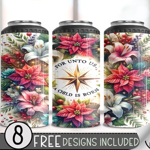 Religious 4 In 1 Can Cooler Tumbler Wrap, Xmas Sublimation Design, Christian Christmas 16 Oz Slim,Seamless Floral 16 Oz Can Cooler Wrap File