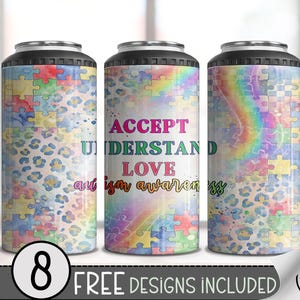 May include: Three insulated can coolers with black tops. The designs feature puzzle pieces, rainbow gradients, and leopard print. One cooler reads "ACCEPT UNDERSTAND LOVE autism awareness."