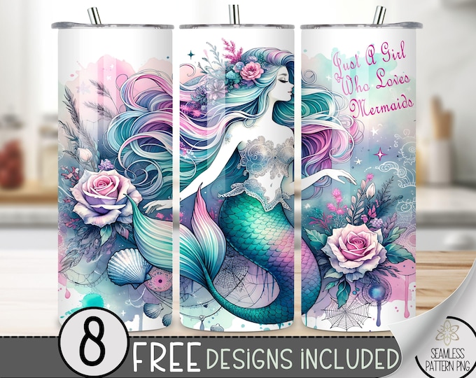 Mermaid Tumbler Wrap, Mermaid Sublimation Design,Just A Girl Who Loves Mermaids 20oz Skinny Under The Sea Ocean Tumbler PNG Summer Wrap A180