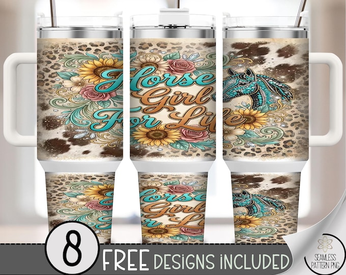 Horse Girl For Life 40 oz Tumbler Wrap, Western Country Sublimation Design, Rustic PNG Files, Farmhouse Boho 40oz Tumbler Design B10074