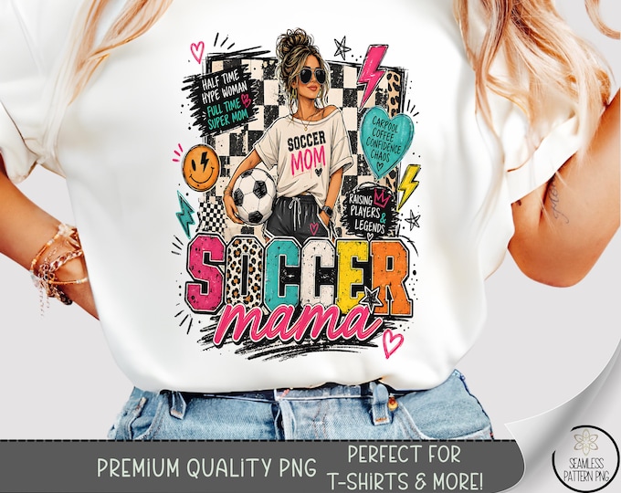 Soccer Mom T-shirt PNG, Confident Mama Sublimation Design, Sporty DTF Shirt Graphic, Bold TShirt File, Digital Download, B10199