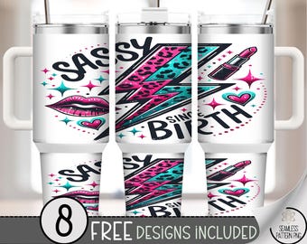 Sassy Since Birth 40oz Tumbler Wrap PNG, Glam Pop Lightning Bolt & Leopard Print Design for Sublimation, A344