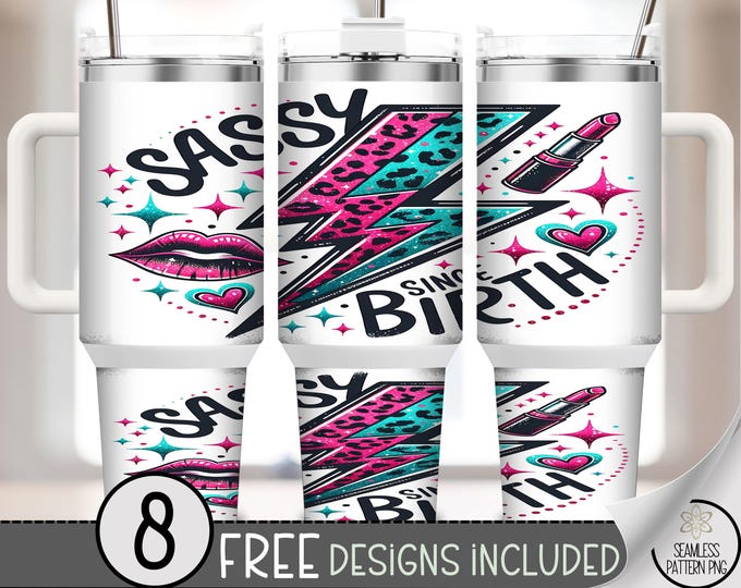 Sassy Since Birth 40oz Tumbler Wrap PNG, Glam Pop Lightning Bolt & Leopard Print Design for Sublimation, A344