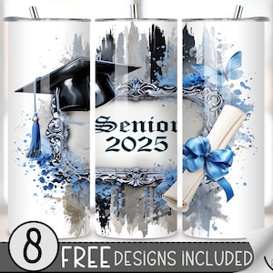 Senior 20 oz Tumbler Wrap, Class of 2025 20oz Skinny Tumbler Sublimation Design, Unique Sublimation Design for Seniors, Graduation, A88