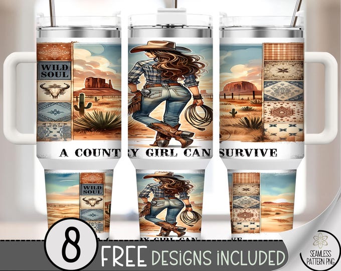 40 oz Cowgirl Tumbler Wrap PNG, Boho Western Desert Sublimation, 40oz Free Spirit Rodeo Style, A Country Girl Can Survive PNG, A314