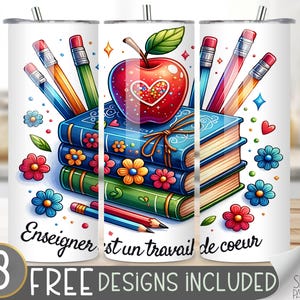 Enseigner est un travail de coeur tumbler, Teacher tumbler wrap, Teaching is a Work of Heart tumbler wrap, Autumn 20 oz tumbler design, A64