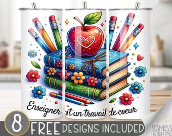 Enseigner est un travail de coeur tumbler, Teacher tumbler wrap, Teaching is a Work of Heart tumbler wrap, Autumn 20 oz tumbler design, A64