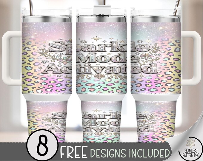 Sparkle Mode Activated 40 oz Tumbler Wrap, Festive Glam Sublimation Design, Pastel Rainbow PNG Files, Fun 40oz Tumbler Design, B10100
