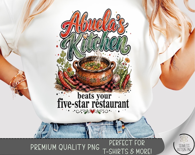 Abuela's Kitchen T-Shirt PNG, Retro Cooking Sublimation Design, Digital Download, B10423
