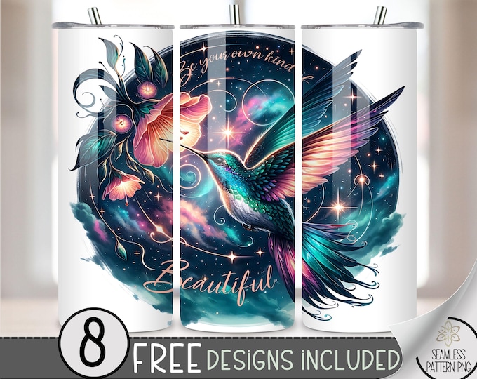 Be Your Own Kind of Beautiful Tumbler Wrap,Humming Bird Motivational Quote 20oz Sublimation Design Positive Affirmation Digital Design, A182