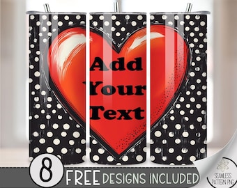 Add Your Text Tumbler Wrap, Customize Name 20oz Skinny Tumbler Sublimation Design, Valentine Day Tumbler Wrap File PNG, Heart Seamless File