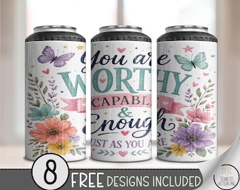 Affirming Quotes 4-in-1 Can Cooler Wrap, You Are Worthy Sublimation Design, 16oz, Digital Download, B10407