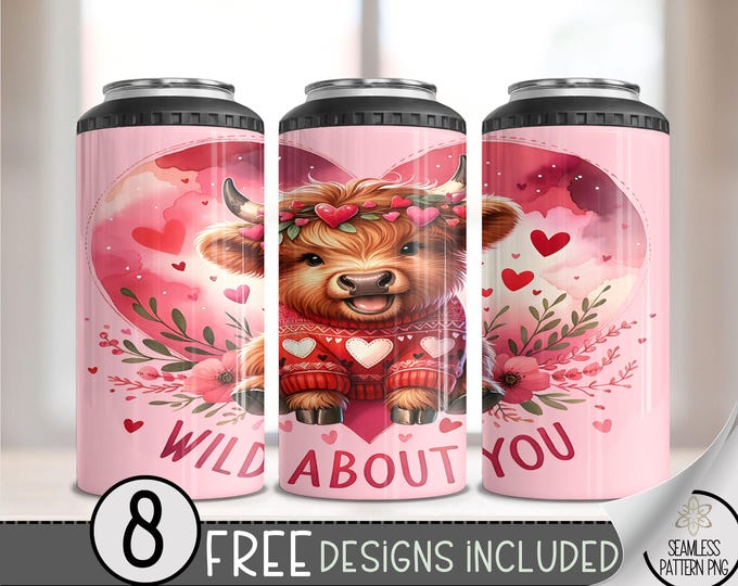 Valentine 4 in 1 Can Cooler Wrap, Cute Highland Cow 4in1 Tumbler PNG, Wild About You 16 Oz Can Cooler Sublimation Design, Seamless Heart PNG