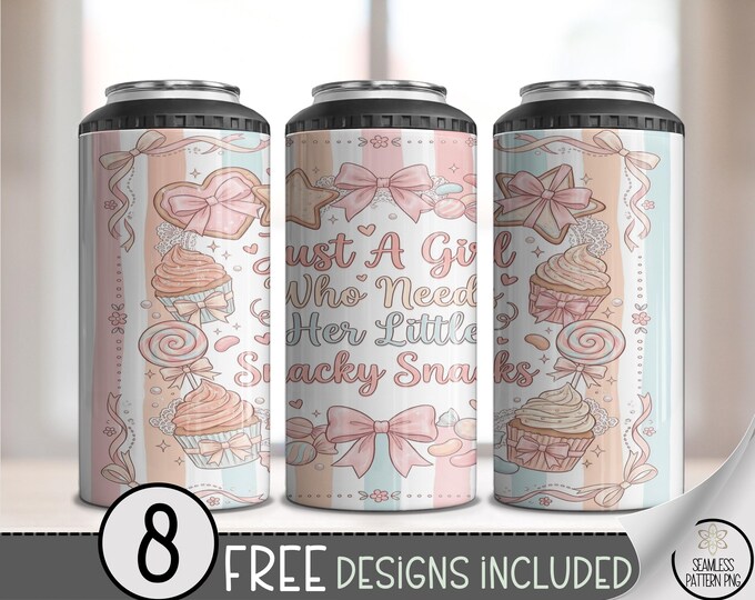 Just a Girl Needs Her Little Snacky Snacks 4in1 Can Cooler Wrap, Funny Dessert Sublimation Design, Sweet and Cute 16 oz 4-in-1, B10075