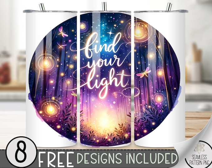 Positive Affirmation Tumbler Wrap, Inspirational 20oz Skinny Tumbler Sublimation Design, Find Your Light Inspirational Quote Tumbler Wrap