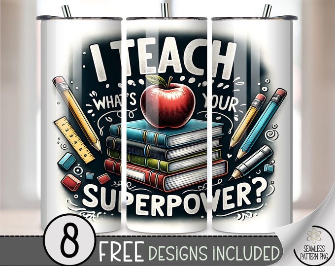 Teach Superpower 20 oz Tumbler Wrap, Superhero Teacher, Sublimation Design, Apple and Books Instant Digital Download, PNG, A840