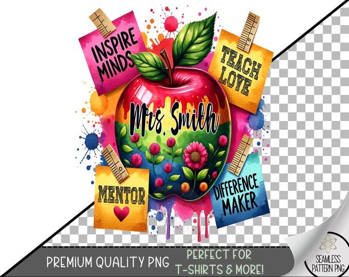 Inspirational Teacher Png, Red Apple Teach Png, Teacher Affirmation PNG, Teacher Stuff Png, Personalize Back To School Shirt Design, A199