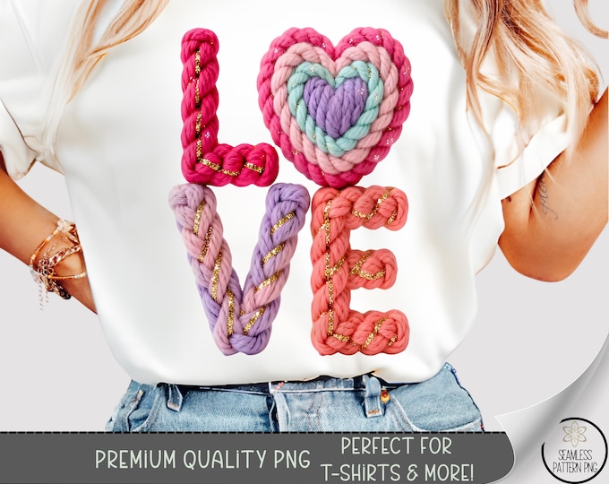 Faux Yarn Crochet Love Valentines Day T-shirt PNG, Latch Hook Yarn Heart Sublimation Design, Colorful Pastel DTF Shirt Graphic, B812