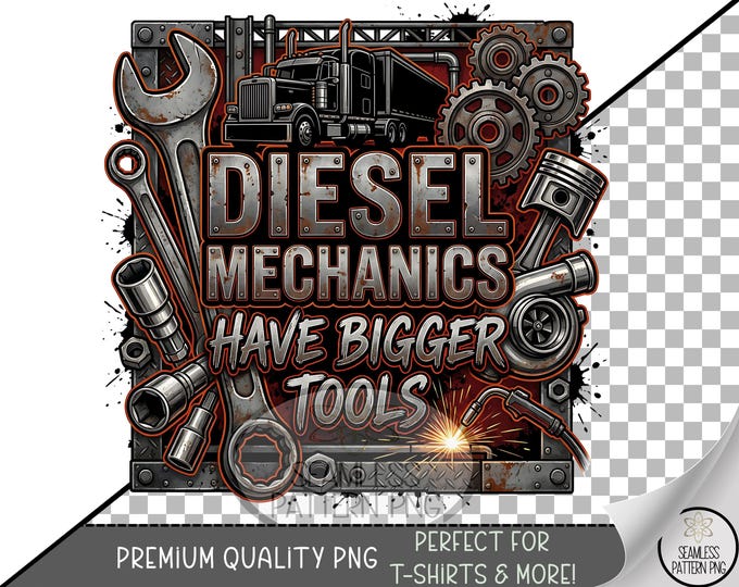 Diesel Mechanic Sublimation Design, Semi-Truck UV DTF Graphic, Mechanic Workshop Clip Art, Commercial Use Png, Download, B10113