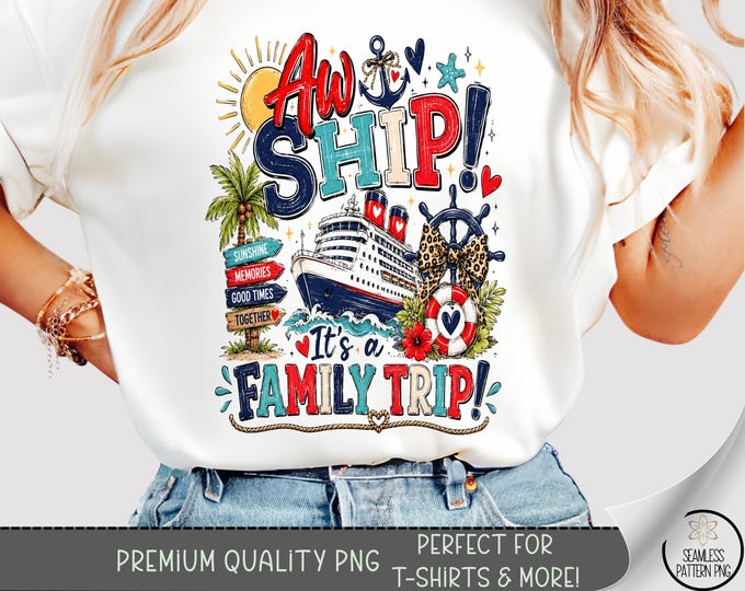 Cruise Family Trip T-Shirt PNG, Nautical Sublimation Design, Digital Download, B10374