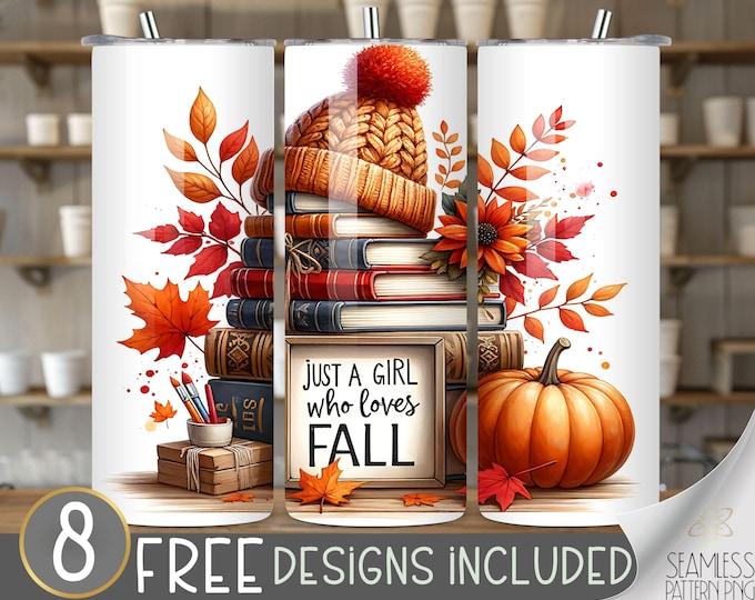 Just a Girl Who Loves Fall Tumbler File, Autumn Vibes Sublimation Design, Thankful Fall Vibes Tumbler PNG, Pumpkin Spice Tumbler Design