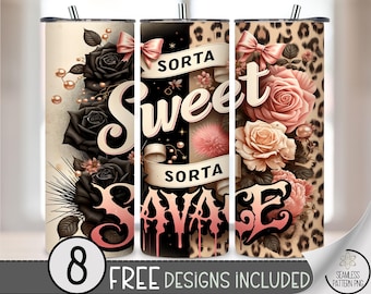 Sorta Sweet Sorta Savage 20oz Skinny Tumbler Wrap PNG, Grunge Glam Leopard Floral Design, Digital Download for Sublimation Crafts, A252