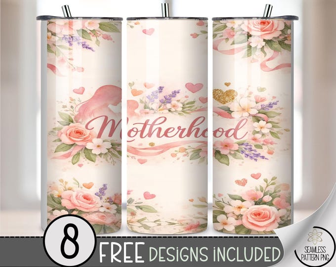 Motherhood 20 oz Tumbler Wrap, Romantic Sublimation Design for Straight Tumblers, Feminine PNG Files with Watercolor Florals, B10086
