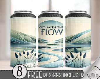 Nature Positive Affirmation 4 in 1 Can Cooler Wrap, Inspirational 4in1 Tumbler PNG, Go With The Flow 16 Oz Can Cooler Sublimation Design