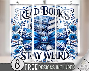 Book Reader Tumbler Wrap, Stay Weird 20oz Skinny Tumbler Sublimation Design, Coquette Tumbler Wrap File PNG, Toile Girly Floral Wrap, A145