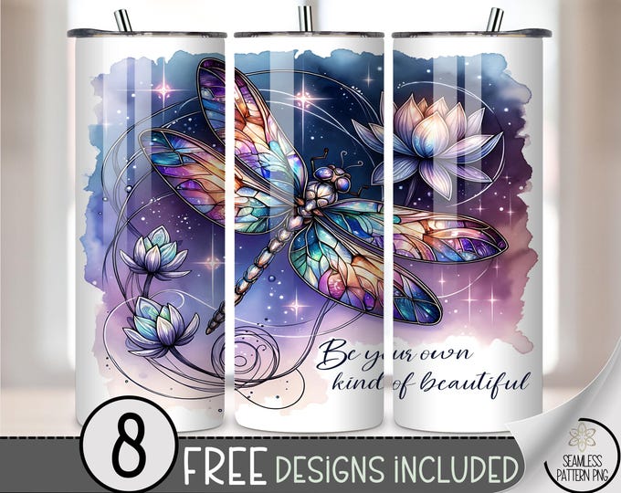 Be Your Own Kind of Beautiful 20 oz Tumbler Wrap PNG, Ethereal Stained Glass Dragonfly Lotus Flower, Inspirational Sublimation Design, A354
